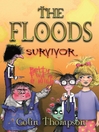 Survivor (eBook): The Floods Series, Book 4